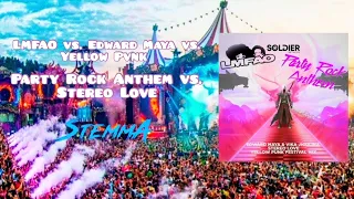 LMFAO vs. Edward Maya vs. Yellow Pvnk - Party Rock Anthem vs. Stereo Love (StemmA Mashup)