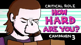 How Hard Are You? 🎲 Critical Role Animated (C3E16)