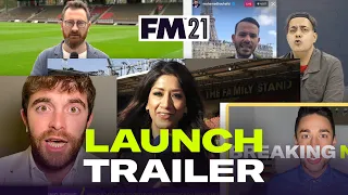 Football Manager 2021 | Launch Trailer | #FM21 Out Now