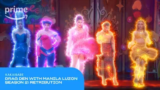 Drag Den with Manila Luzon Season 2: Retribution: Kakaibabe | Prime Video