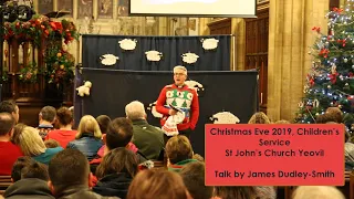 Christmas Eve Children's Service Talk, James Dudley-Smith