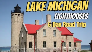 Michigan Road Trip: 6 Days 260 Miles Lake Michigan Lighthouses