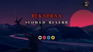 #video /BEKADRAA (slowed+reverb) Sippy Gill...new song 2023/24 8d lofi sound 🎧