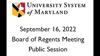 USM Board of Regents Meeting - September 16, 2022 - Public Session