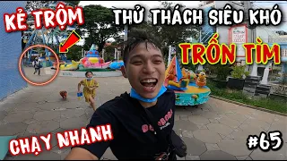 #65: THỬ THÁCH "TRỐN TÌM" SIÊU KHÓ VỚI KẺ T.R.Ộ.M - GIÀNH MẢNH CHÌA KHOÁ SỐ 6