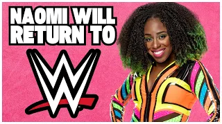 Naomi Expected To RETURN To WWE Soon