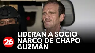 Liberan a socio narco de Chapo Guzmán