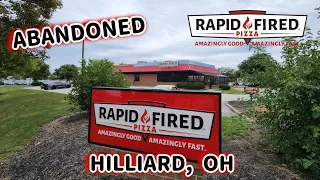 Abandoned Rapid Fired Pizza In An Old Burger King - Hilliard, OH