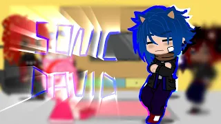 Sonic and his friends + shadow react to @SonicDavid (read description)