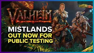 Valheim Mistlands Out Now For Public Testing