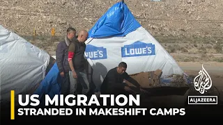 Migrants living in squalid conditions in camps in Southern California Desert after crossing border