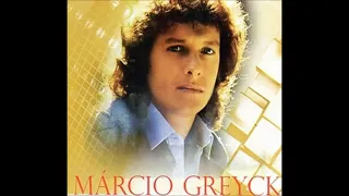 Top 5 -   Marcio Greyck (Grandes Sucessos)