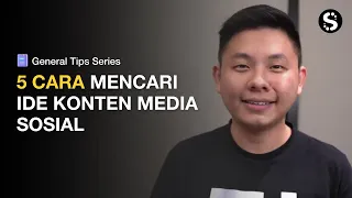 5 Cara Mencari Ide Konten Media Sosial