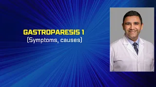 Gastroparesis # 1