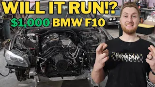 Engine Is In! But Will It Drive!? - $1,000 BMW F10