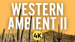 Western Ambient II | American Western Mix | Americana Music