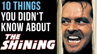 10 Things You Didn't Know About Stanley Kubrick's The Shining