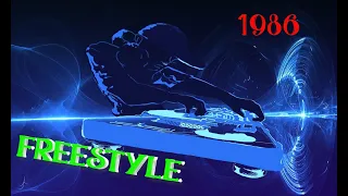 1986     Freestyle BEST MIX Ever