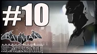 Batman Arkham Origins Blackgate Deluxe Edition Walkthrough Part 10 PC HD