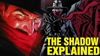 THE SHADOW EXPLAINED - WHAT IS THE SHADOW? - LAMONT CRANSTON - KENT ALLARD