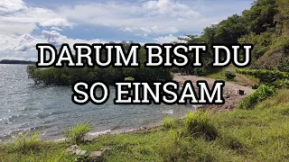 Eine [nie dagewesene] Einsamkeit..