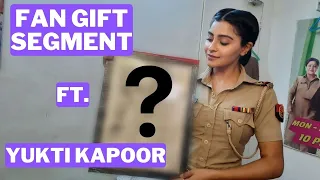 Fan Gift Segment Ft  Yutki Kapoor