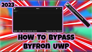 [EASY] How To Exploit After The New Roblox Anti-Cheat - UWP Byfron Bypass!  *NO KICKS* *NO KEY*