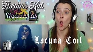 Theatre Kid Reacts to LACUNA COIL:  Layers Of Time