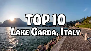 10 places to visit around Lake Garda in Italy