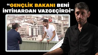 5 Kez İntihara Girişimim oldu! - Gençlik ve Spor Bakanı Beni İkna Etti! I Yaşanmış Hayatlar B18