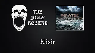 The Jolly Rogers - Pirates Evermore: Elixir