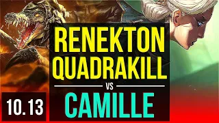 RENEKTON vs CAMILLE (TOP) | Quadrakill, KDA 10/1/8, Legendary | KR Diamond | v10.13