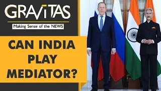 Gravitas: Ukraine War: Can India broker peace?