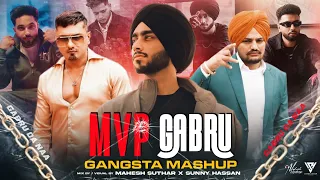 MVP GABRU - Gangsta Mashup 2024 | Ft.Shubh | Sidhu Moosewala | Yo Yo Honey Singh | Sunny Hassan