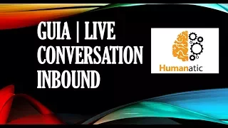 GUÍA | LIVE CONVERSATION INBOUND | NIVEL BÁSICO