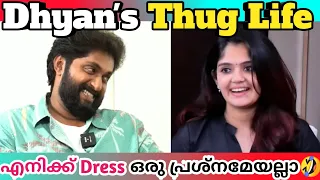 Dhyan Sreenivasan Thug Life in Interview / Kok VS Dhyan / New Interview Thugs / Thug Life Malayalam