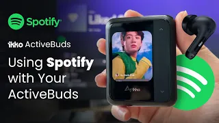 iKKO ActiveBuds - Control Spotify Without a Phone - World's First TWS Earphones with AI Smart System