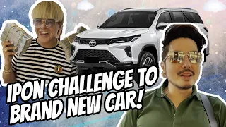 IPON CHALLENGE TO BRAND NEW CAR l WILBERT TOLENTINO X BFF FRANKENDAL FABROA