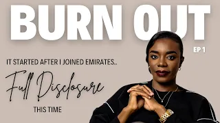 I experienced burnout after I joined Emirates