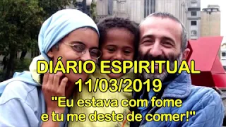 DIÁRIO ESPIRITUAL MISSÃO BELÉM 11/03/2019 - Mt 25,31-46