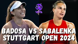 Aryna Sabalenka vs Paula Badosa Extended Highlights - Stuttgart Open Tennis 2024 Round 1 Set 1