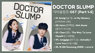 Doctor Slump OST (Part 1-5) | 닥터슬럼프 OST | Kdrama OST 2024