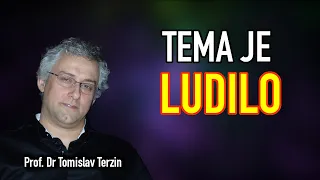 Tomislav Terzin - TEMA JE LUDILO