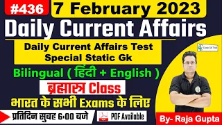 7 February 2023 | Current Affairs Today 436 | Daily Current Affairs In Hindi & English | Raja Gupta