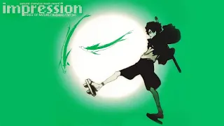 Samurai Champloo - Impressions (Nujabes/fat jon/FORCE OF NATURE (2004) OST