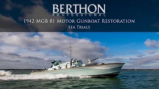 1942 MGB 81 Motor Gunboat Restoration - Sea Trials