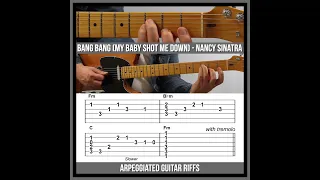 Bang Bang (My Baby Shot Me Down) - Arpeggiated Guitar Riffs - Nancy Sinatra
