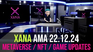 XANA Metaverse | Update for NFT, LAND, XANAchain, XETA Token, and NFTDuel (AMA 1224)