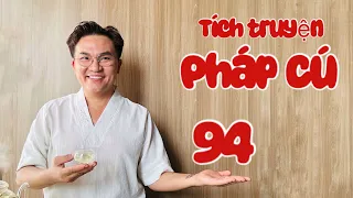 Tích truyện Pháp Cú - số 94