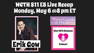 WCTH S11 E5 Live Recap with Erik Gow